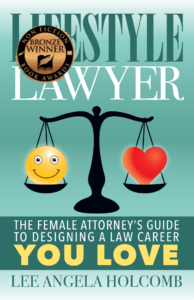 Lee Angela Holcomb's book Lifestyle Lawyer: The Female Attorney's Guide to Designing a Law Career You Love with Nonfiction Book Award Bronze winner award seal
