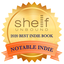 Shelf Unbound 2020 Best Indie Book, Notable Indie Award logo