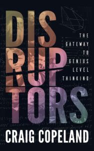 DISRUPTORS by Craig Copeland book cover