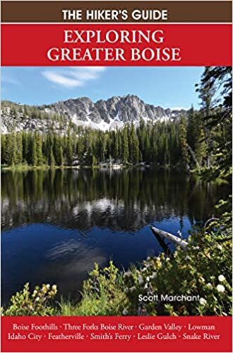 book cover of The Hiker's Guide: Exploring Greater Boise by Scott Marchant